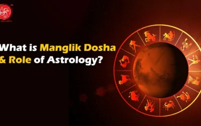 What is Manglik Dosha & Role of Astrology?